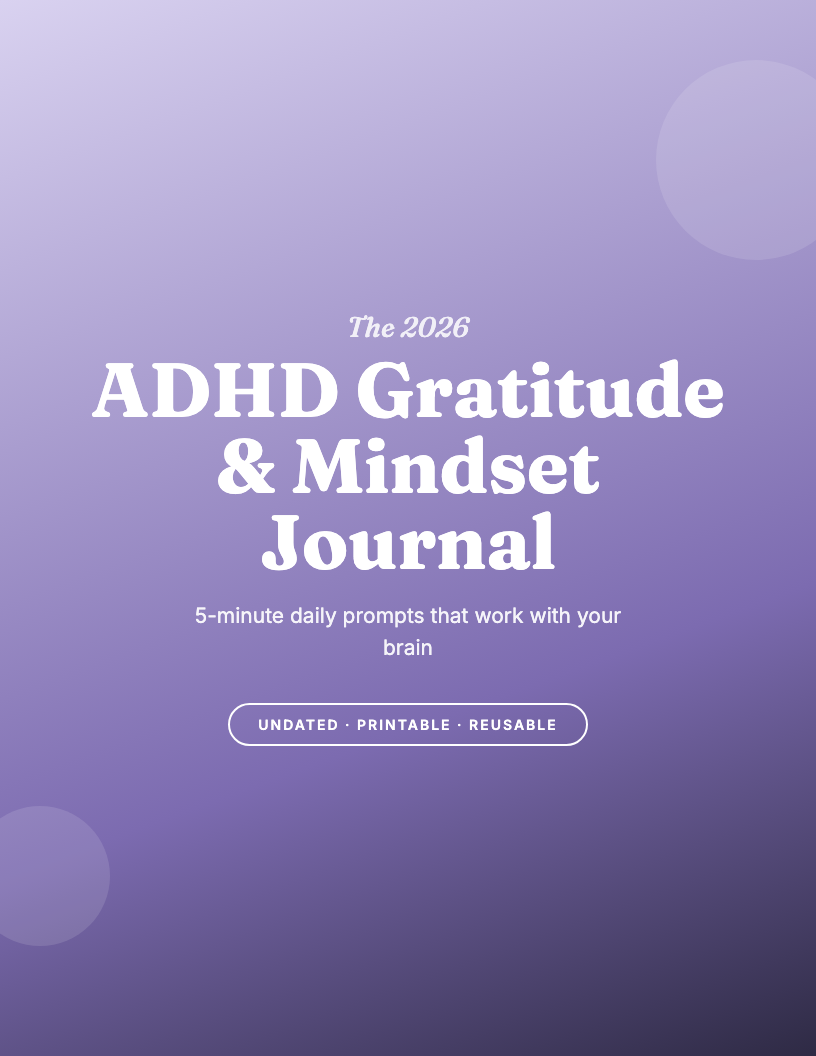 The 2026 ADHD Gratitude & Mindset Journal