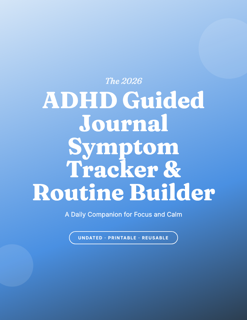 The 2026 ADHD Guided Journal