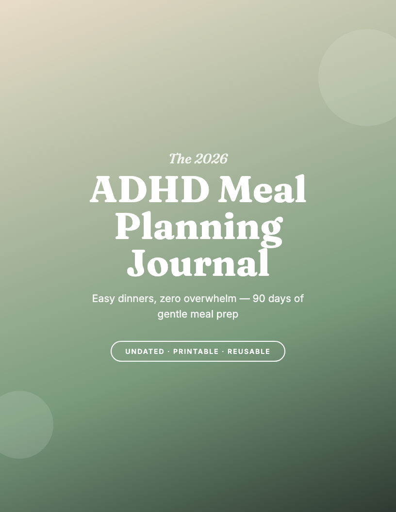 The 2026 ADHD Meal Planning Journal