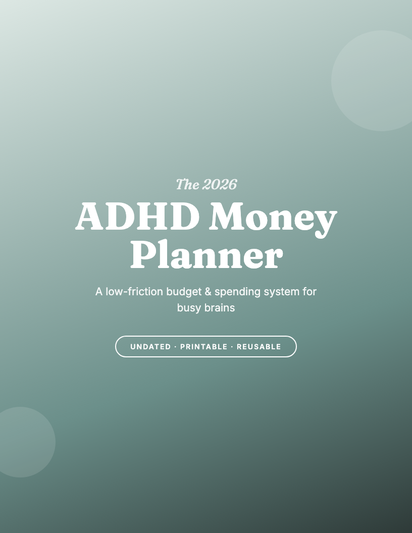 The 2026 ADHD Money & Budget Planner