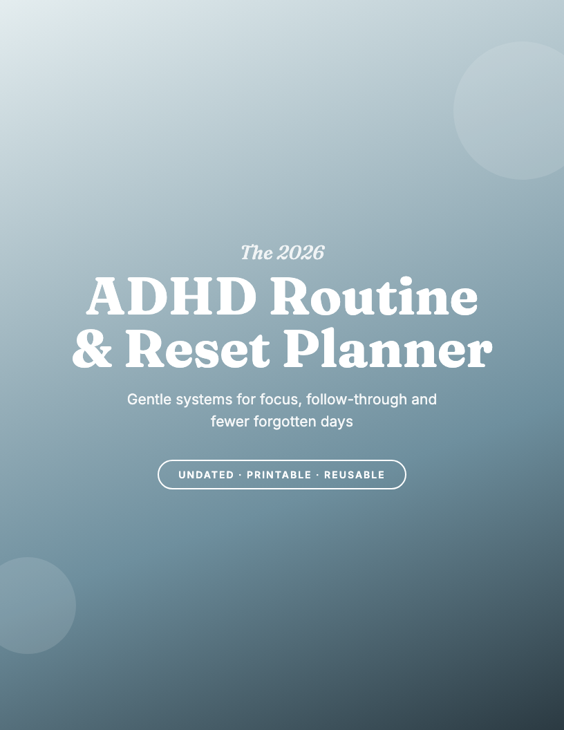 The 2026 ADHD Routine & Reset Planner