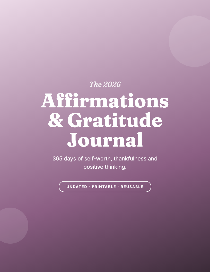 The 2026 Affirmations & Gratitude Journal
