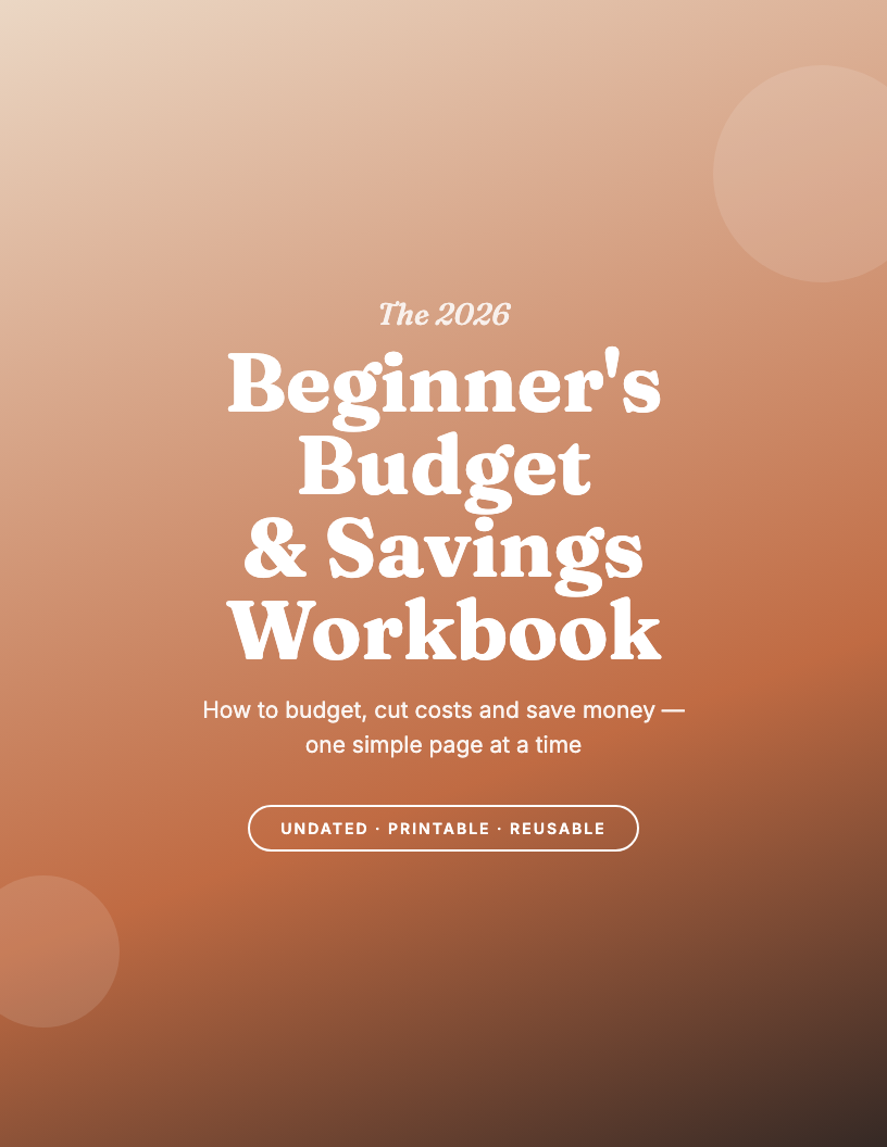 The 2026 Beginner's Budget & Savings Workbook