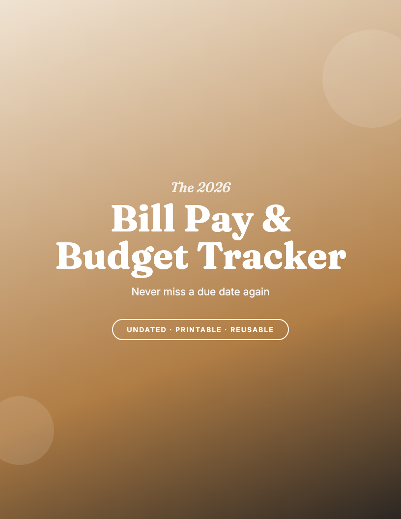 The 2026 Bill Pay & Budget Tracker