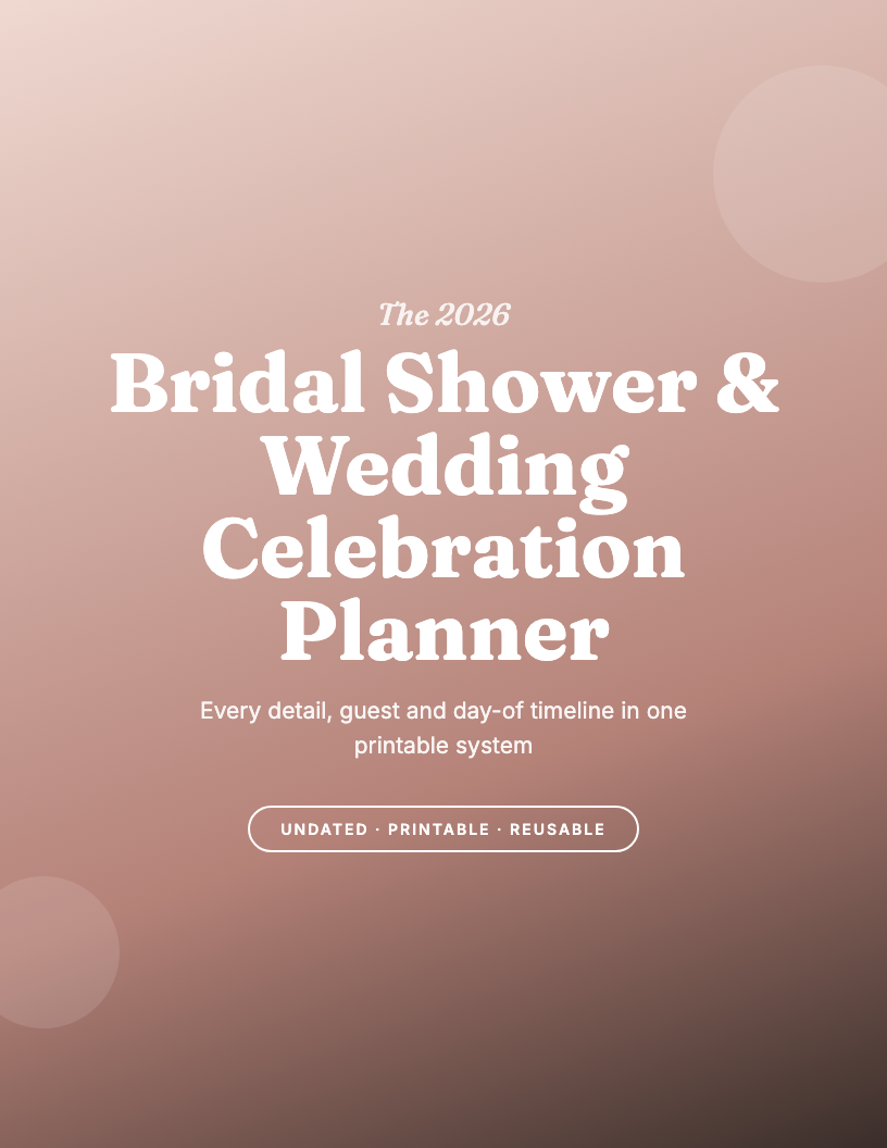 The 2026 Bridal Shower & Wedding Celebration Planner