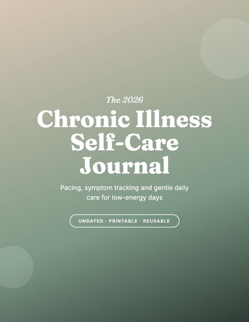 The 2026 Chronic Illness Self-Care Journal