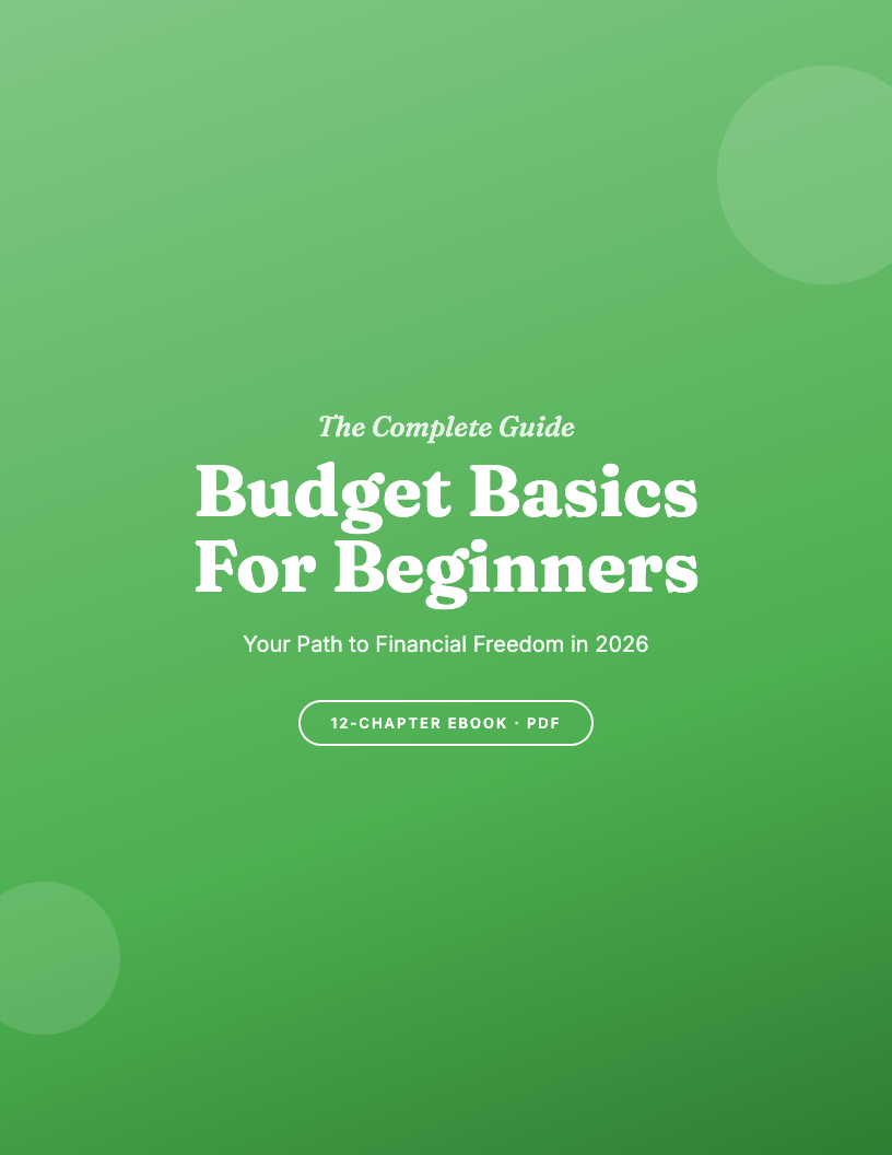 How to Budget for Beginners: The Complete Guide for 2026