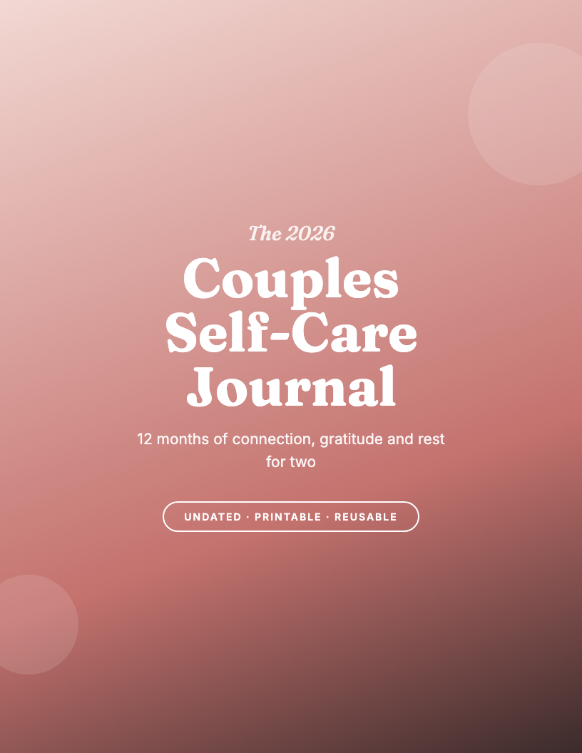 The 2026 Couples Self-Care Journal
