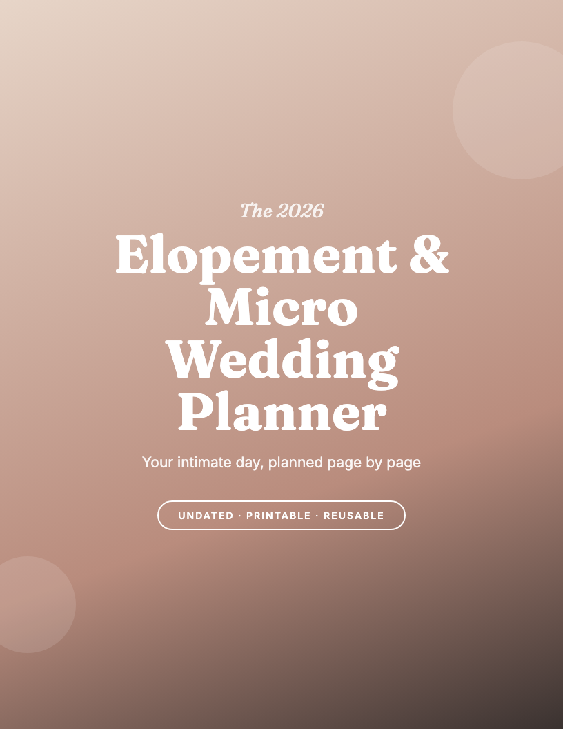 The 2026 Elopement & Micro Wedding Planner