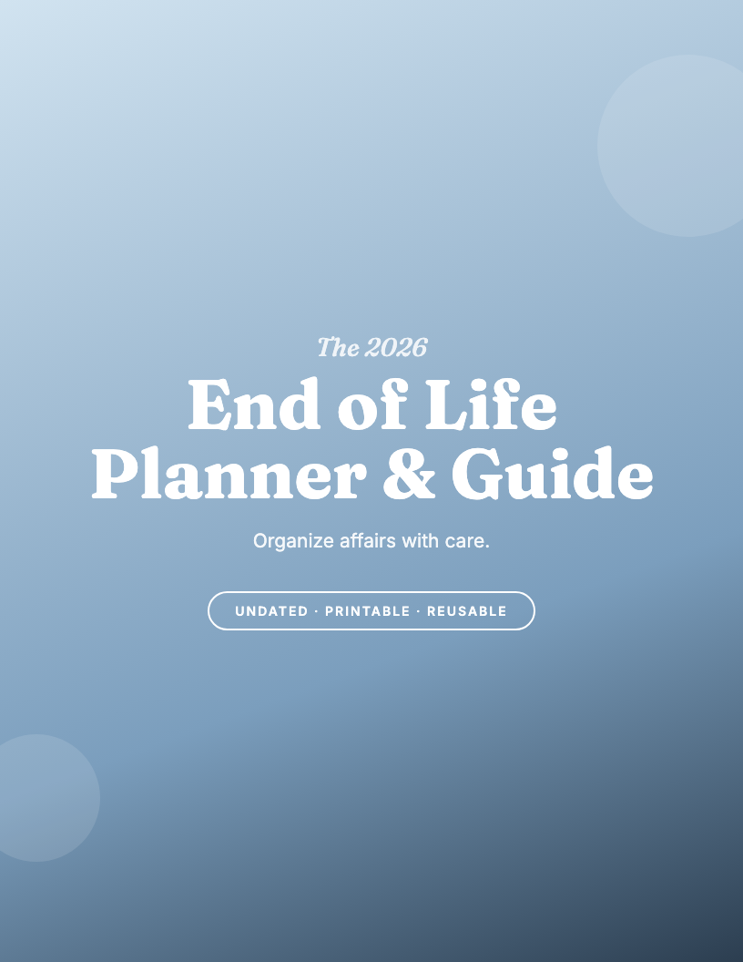 The 2026 End-of-Life Planner