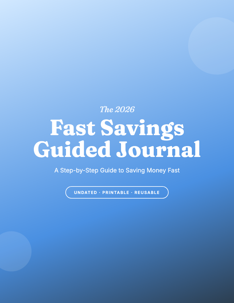 The 2026 Fast Savings Guided Journal