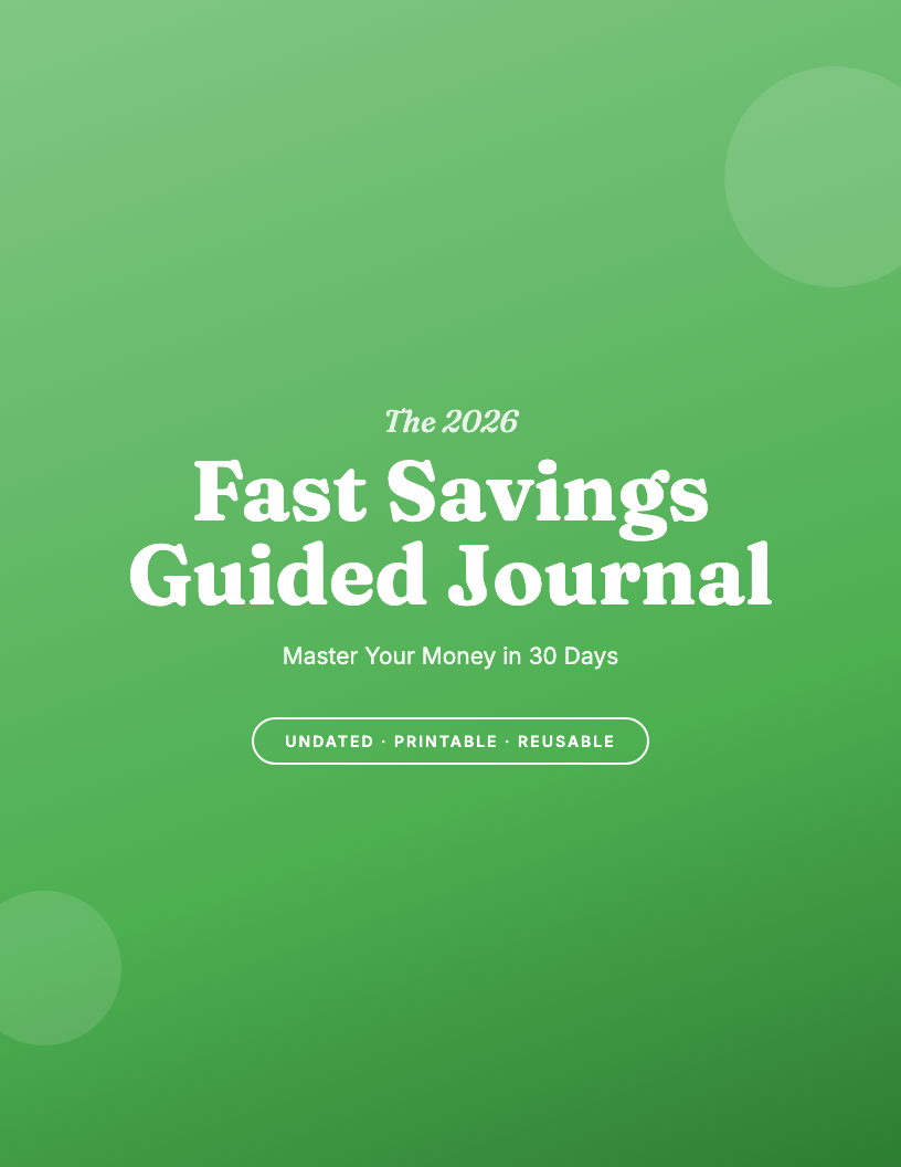 The 2026 Fast Savings Guided Journal