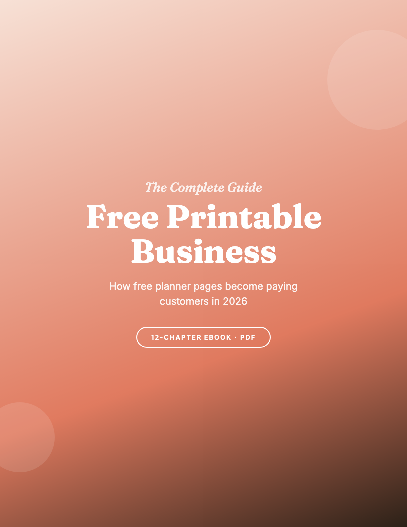 How to Build a Profitable Free Printable Business: The Complete Guide for 2026