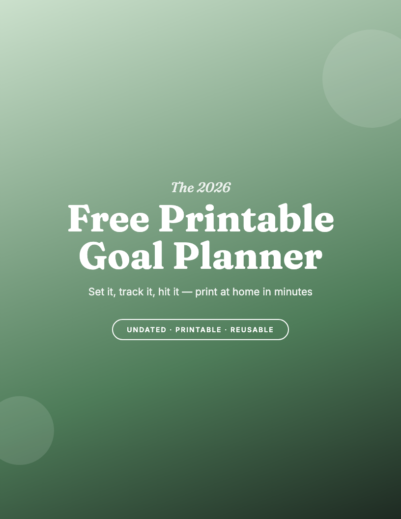 The 2026 Free Printable Goal Planner Kit