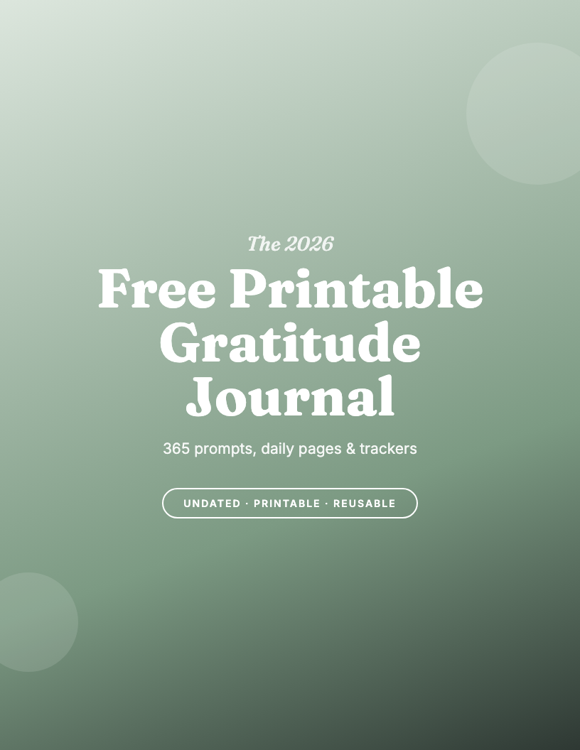 The 2026 Free Printable Gratitude Journal
