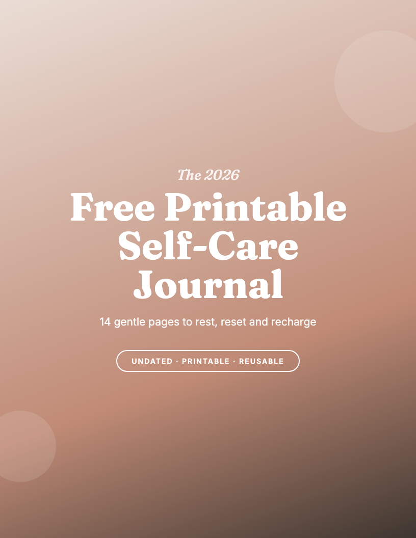 The 2026 Free Printable Self-Care Journal
