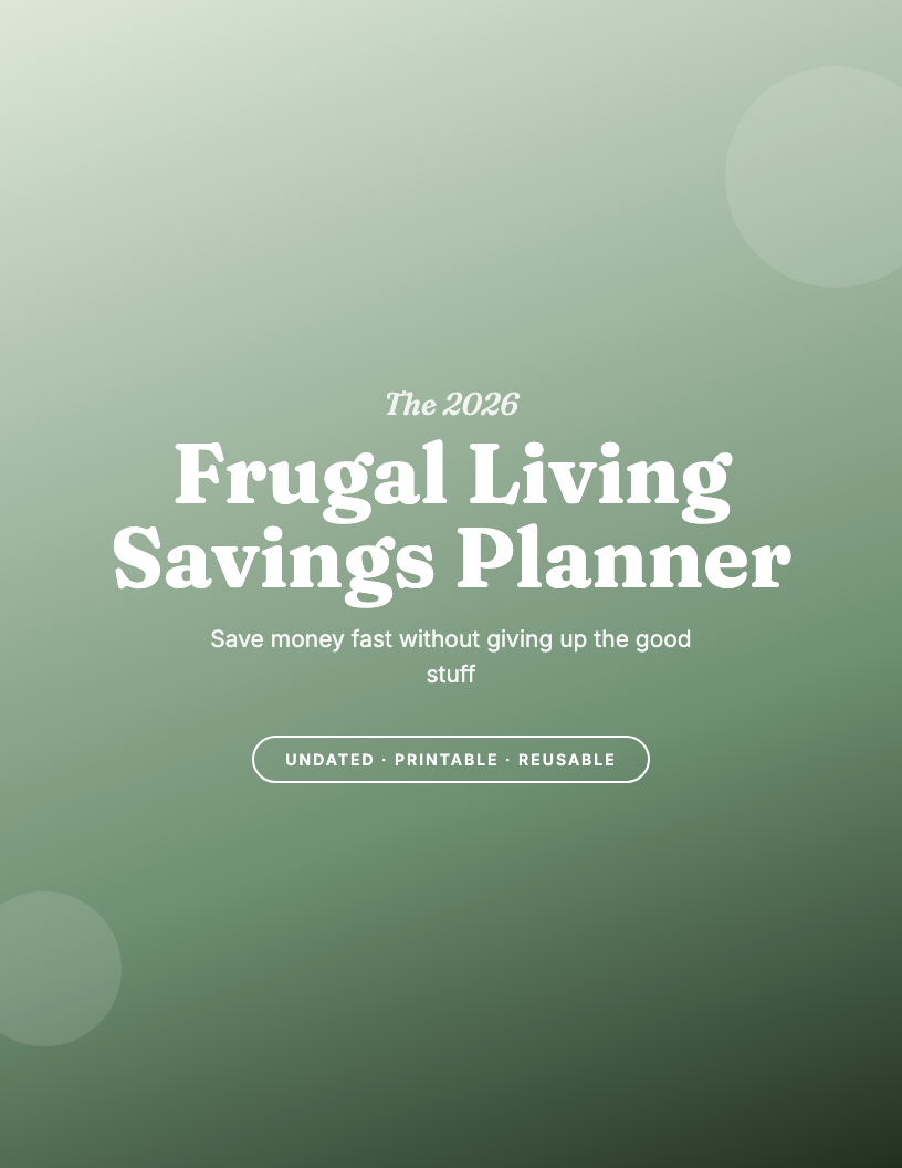 The 2026 Frugal Living Savings Planner
