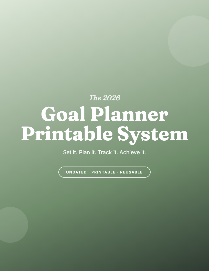 The 2026 Goal Planner Printable System