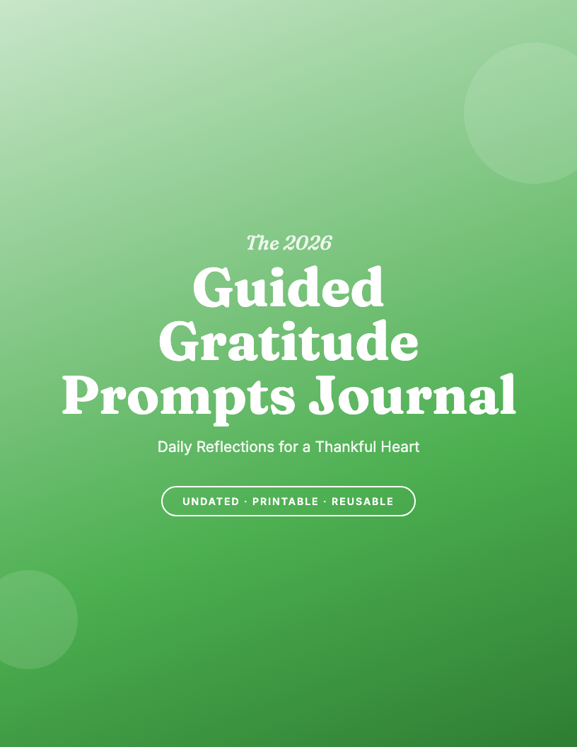 The 2026 Guided Gratitude Prompts Journal