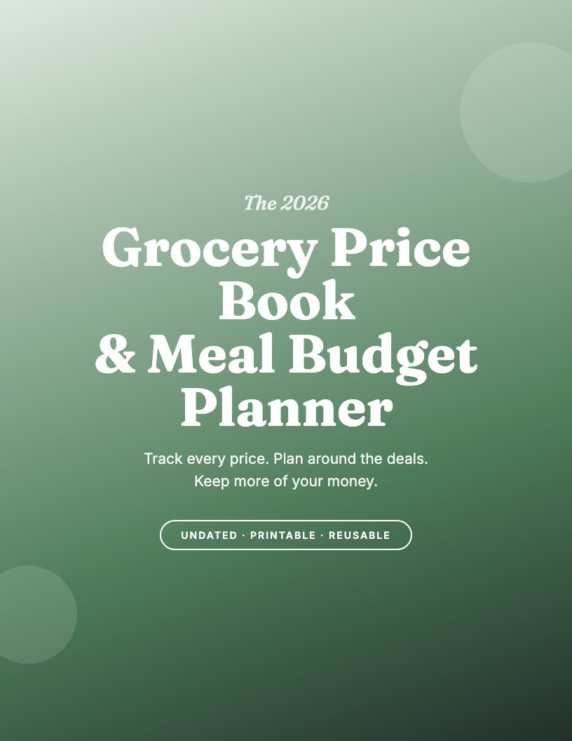The 2026 Grocery Price Book & Meal Budget Planner