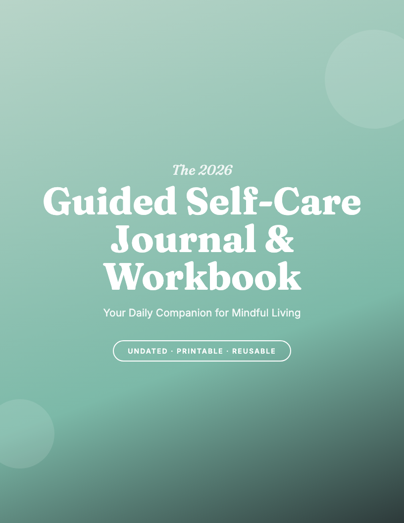 The 2026 Guided Self-Care Journal