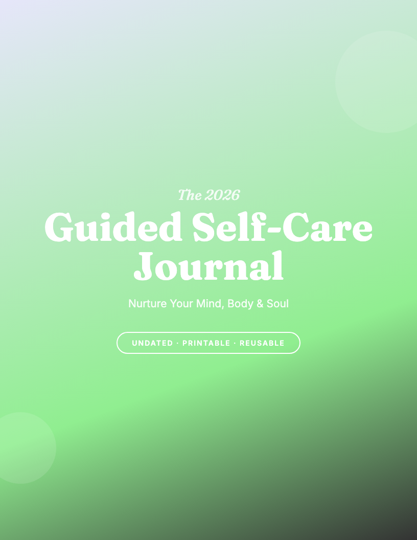 The 2026 Guided Self-Care Journal