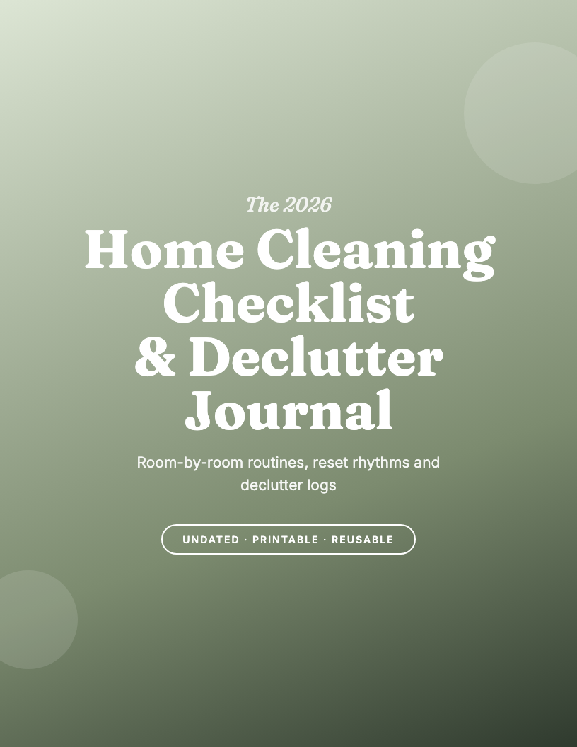 The 2026 Home Cleaning Checklist & Declutter Journal