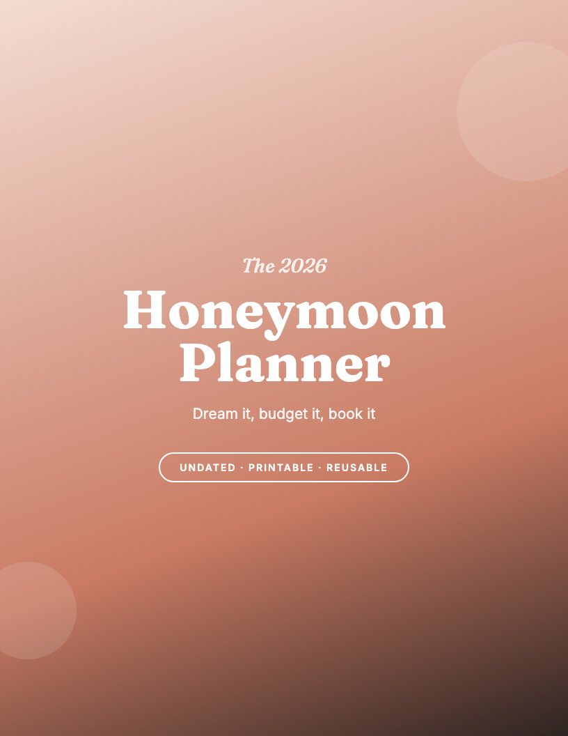 The 2026 Honeymoon Planner & Budget Workbook