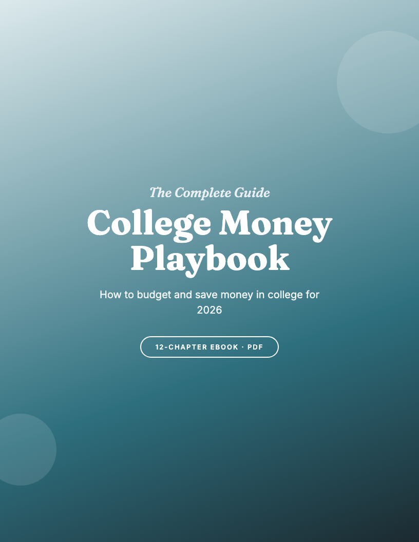How to Save Money in College: The Complete Guide for 2026