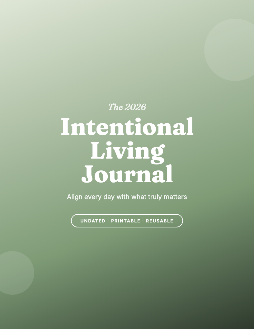 The 2026 Intentional Living Journal