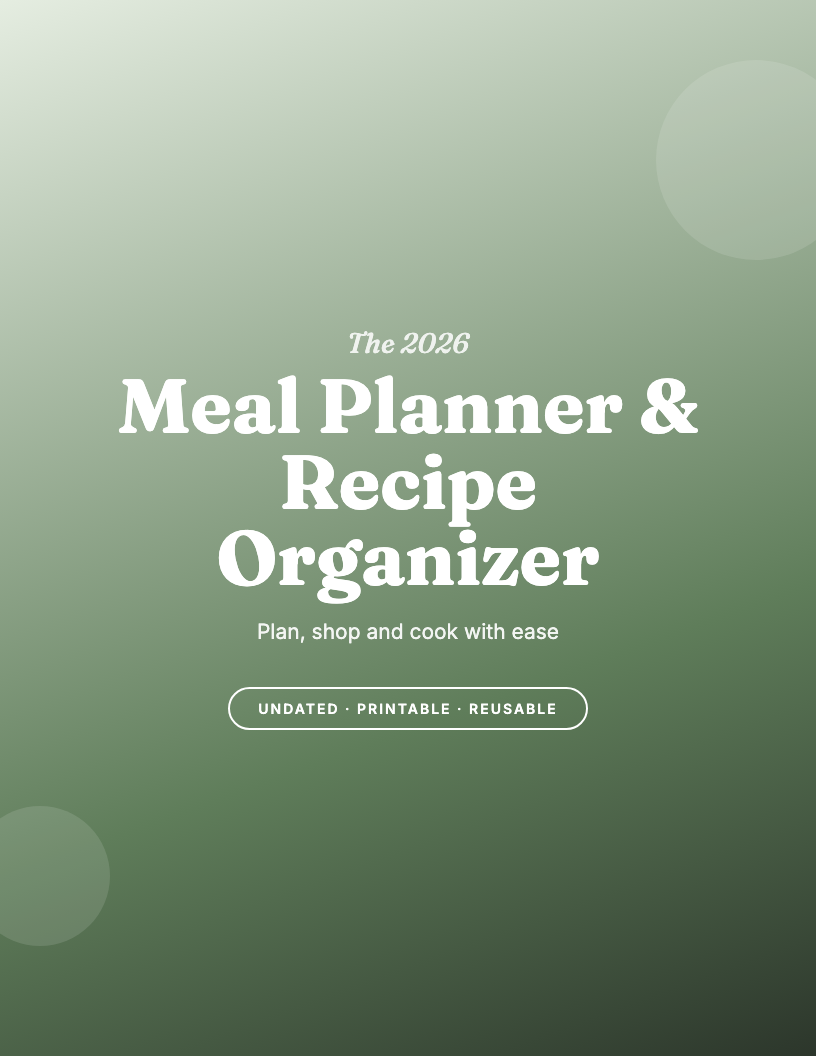 The 2026 Meal Planner & Recipe Organizer