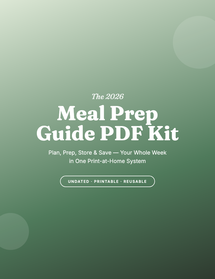 The 2026 Meal Prep Guide PDF Kit