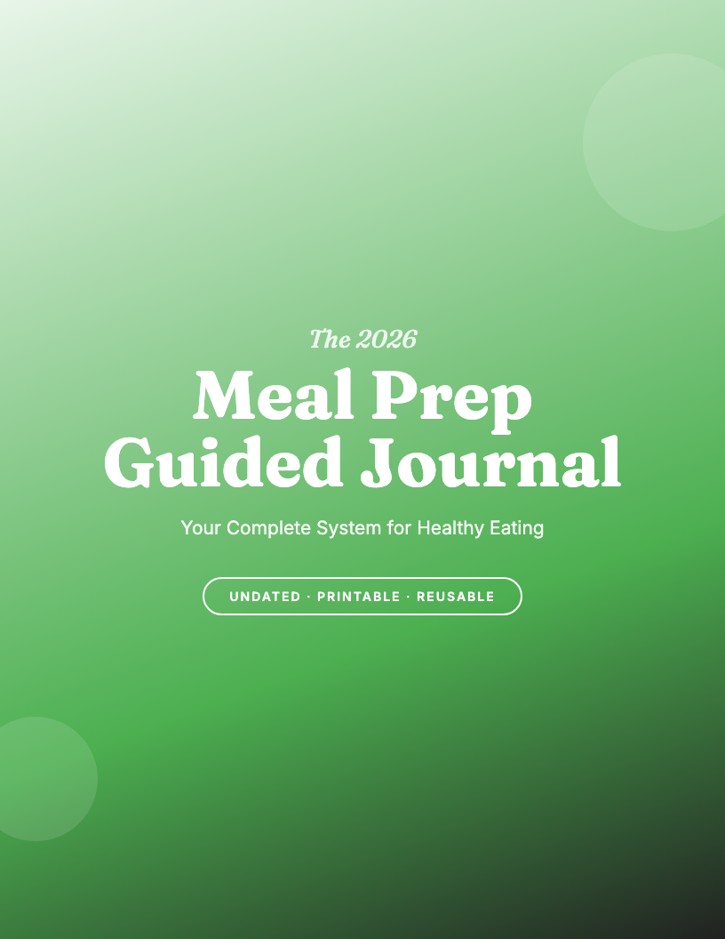 The 2026 Meal Prep Guided Journal