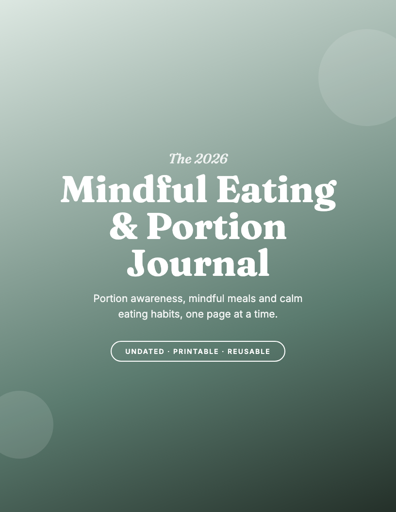 The 2026 Mindful Eating & Portion Journal