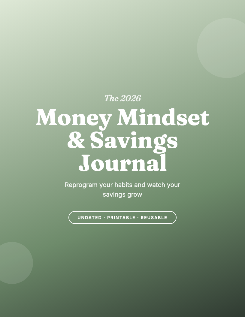 The 2026 Money Mindset & Savings Journal