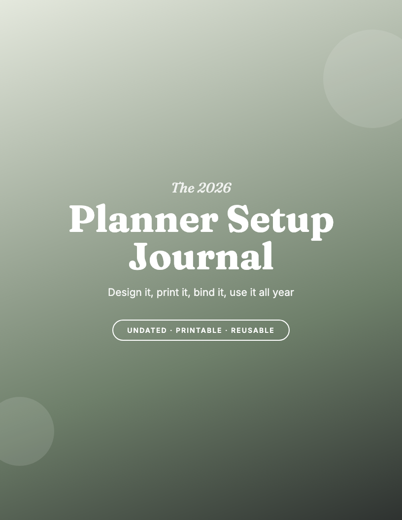 The 2026 Planner Setup & Binder Journal