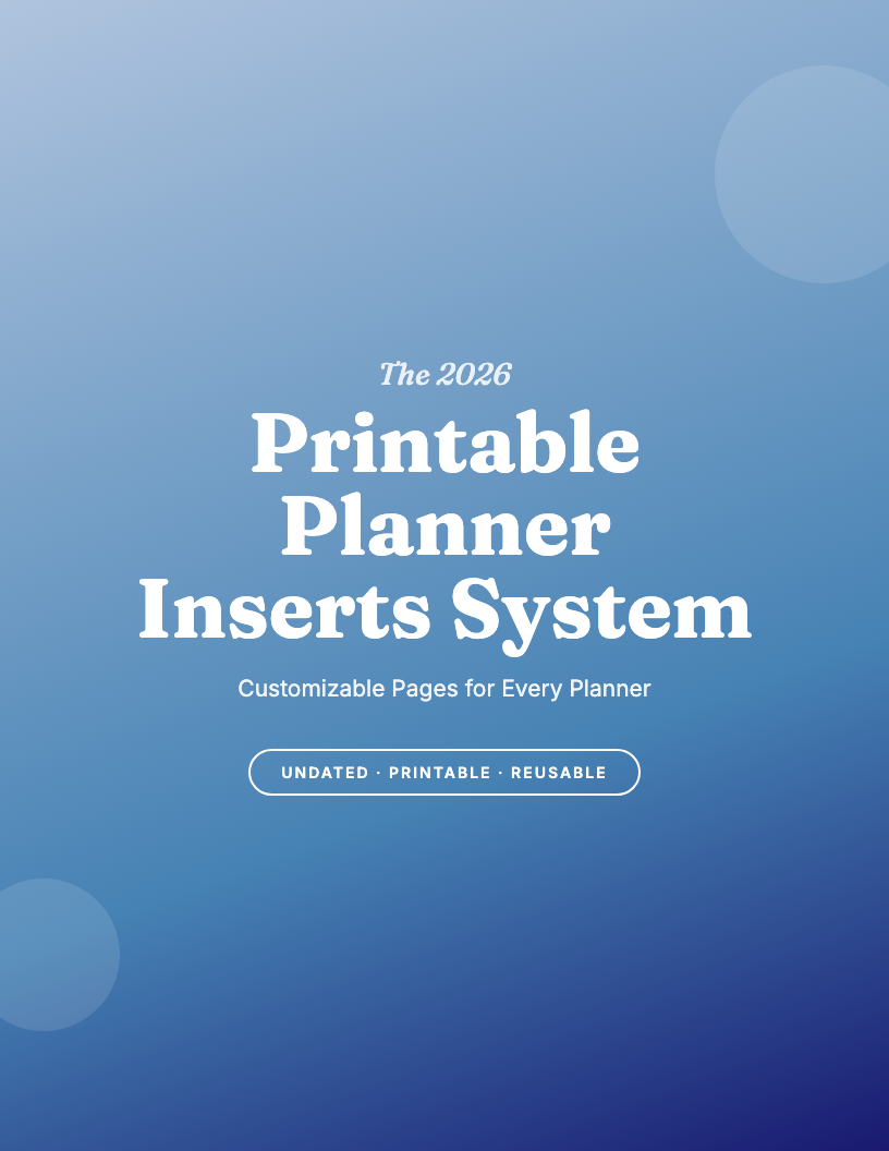 The 2026 Printable Planner Inserts