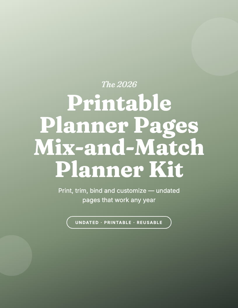 The 2026 Printable Planner Pages Kit