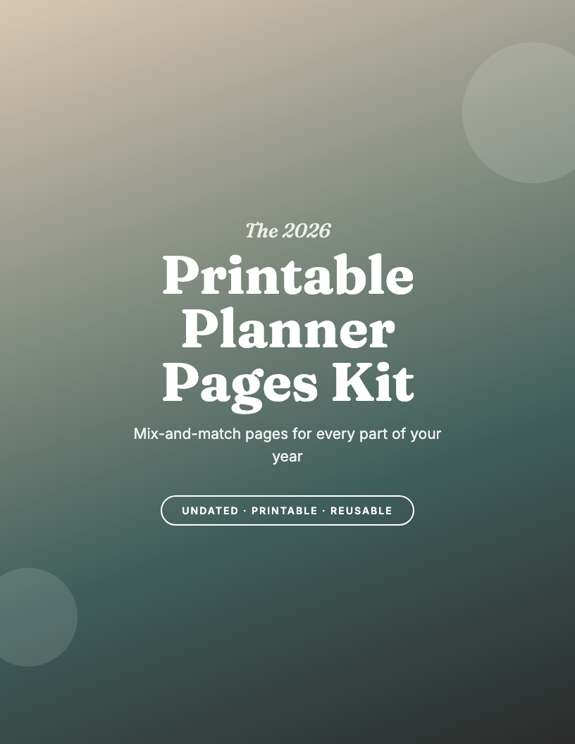 The 2026 Printable Planner Pages Kit