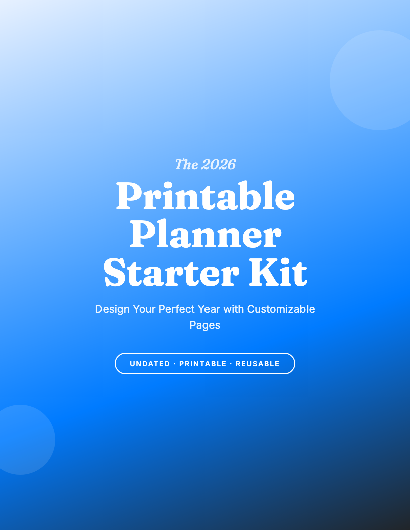 The 2026 Printable Planner Starter Kit