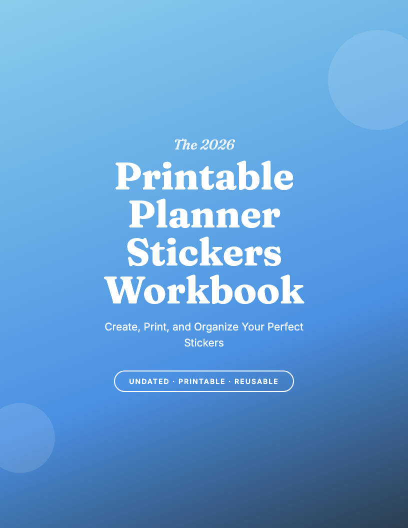 The 2026 Printable Planner Stickers Workbook