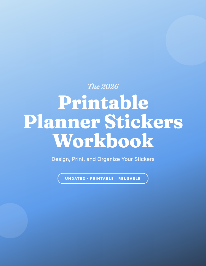 The 2026 Printable Planner Stickers Workbook