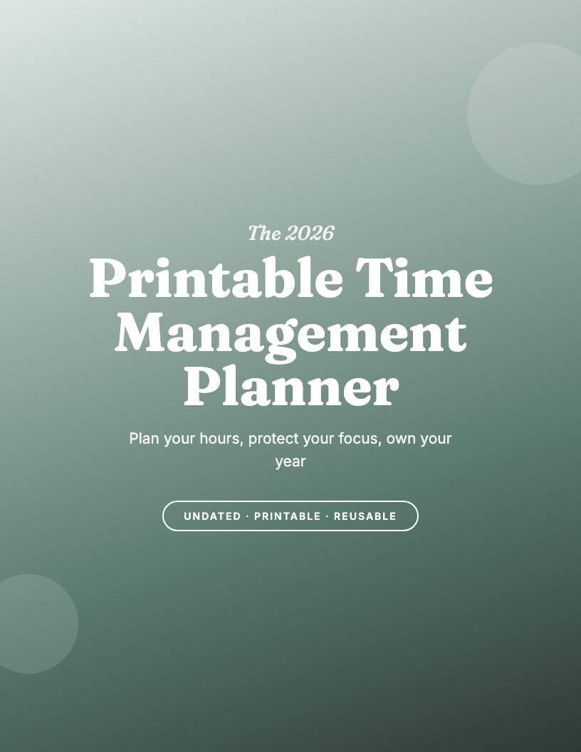 The 2026 Printable Time Management Planner