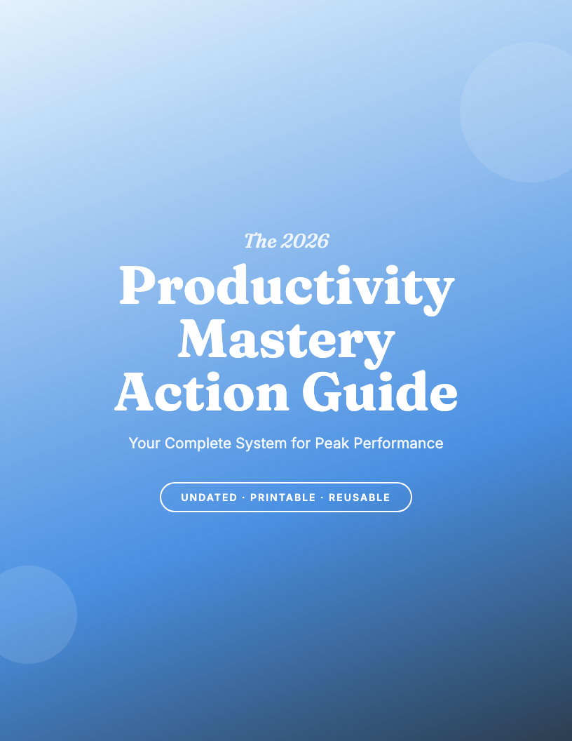 The 2026 Productivity Action Guide