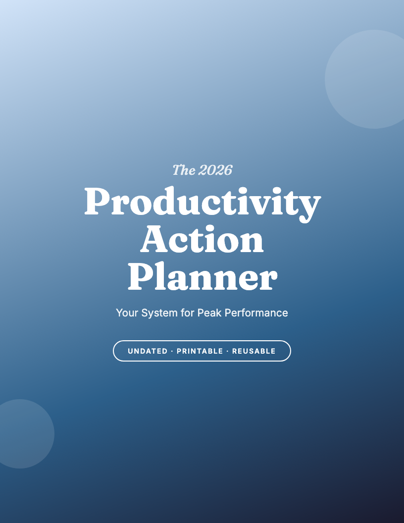 The 2026 Productivity Action Planner