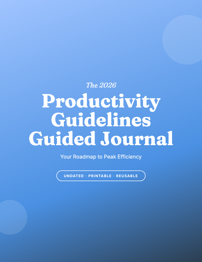 The 2026 Productivity Guidelines Guided Journal