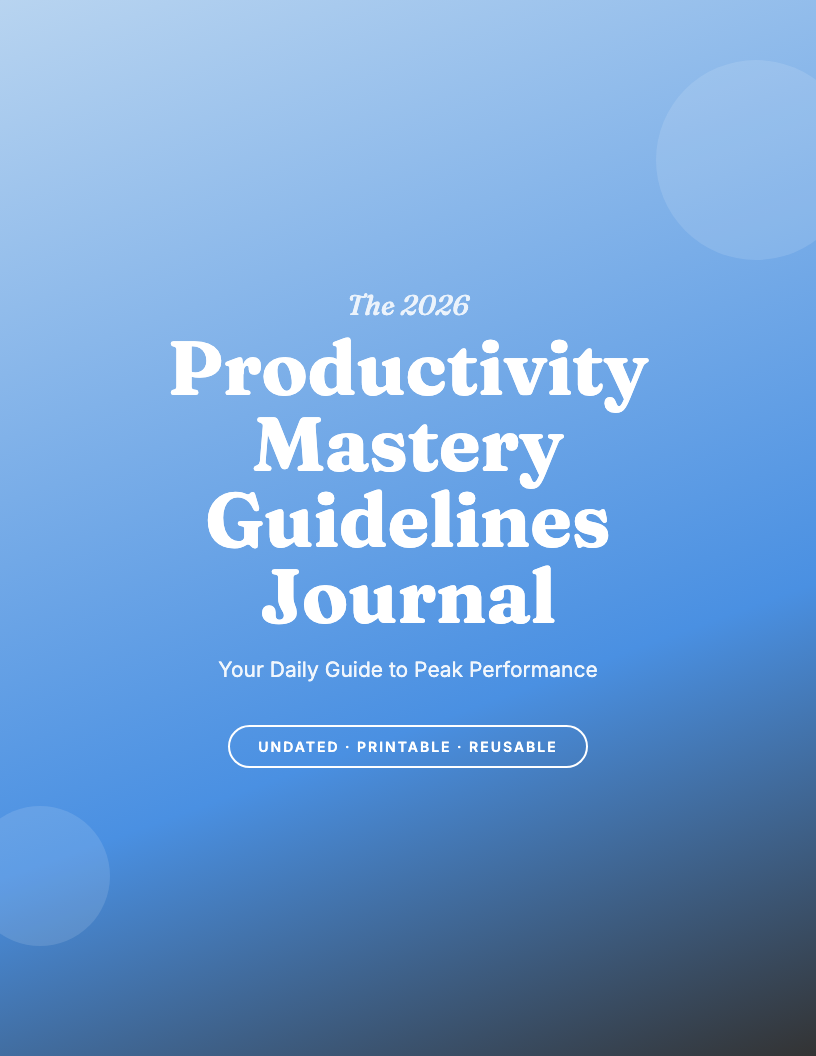 The 2026 Productivity Guidelines Guided Journal