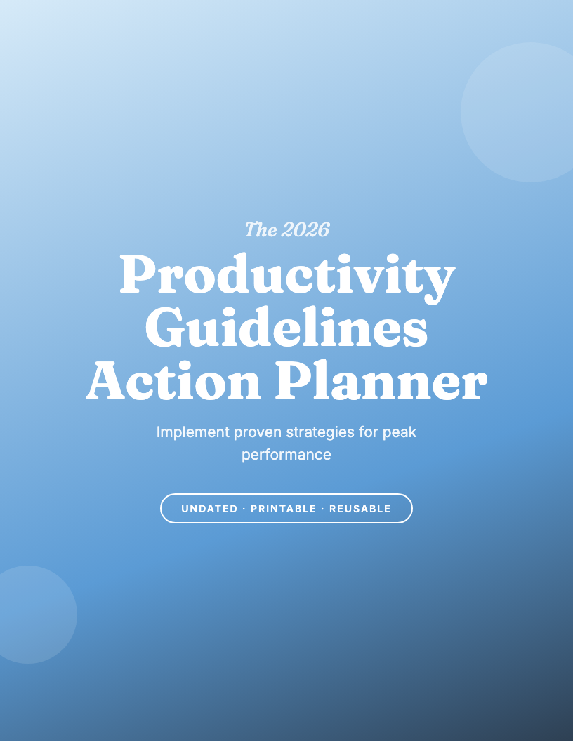 The 2026 Productivity Guidelines Action Planner