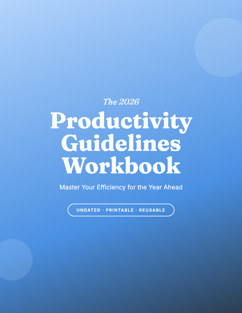 The 2026 Productivity Guidelines Workbook