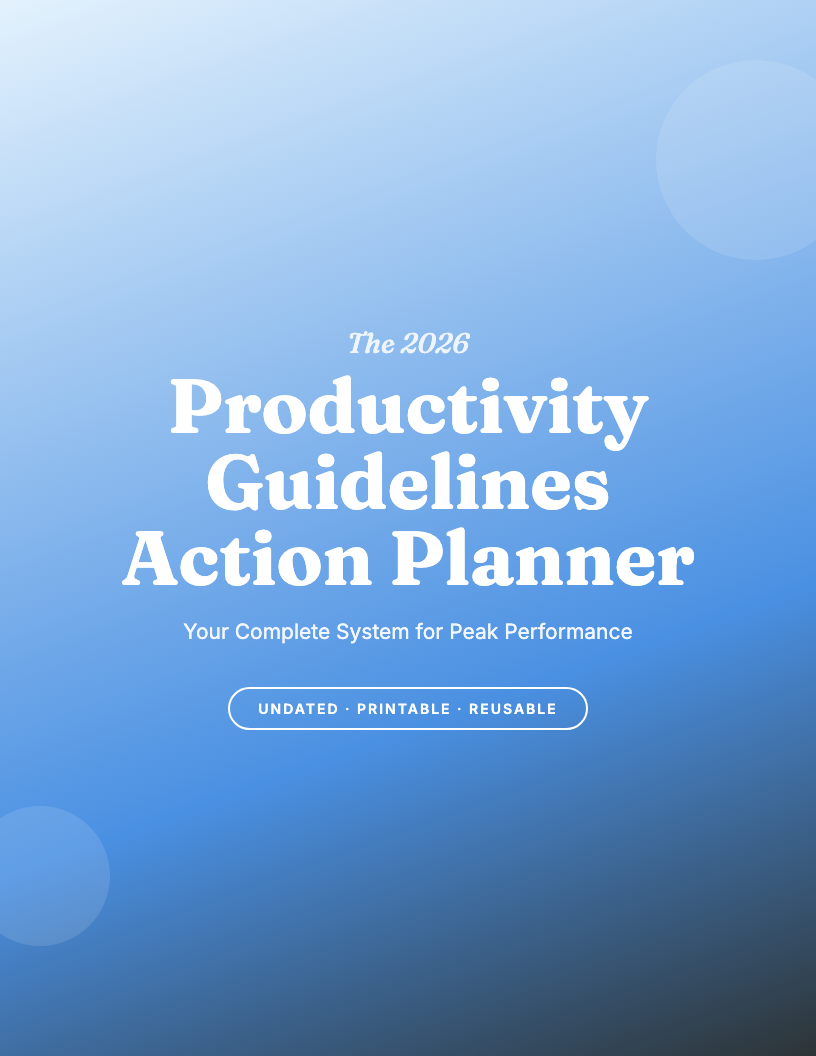 The 2026 Productivity Guidelines Action Planner